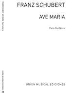SCHUBERT F. - AVE MARIA GUITARRA