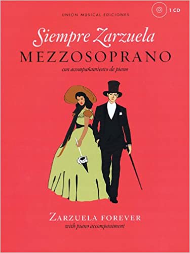 ALBUM - SIEMPRE ZARZUELA MEZZO SOPRANO CON AC PIANO +DESCARGA