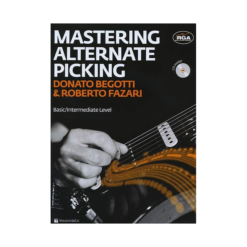 BEGOTTI/FAZARI. - MASTERING ALTERNATE PICKING +CD