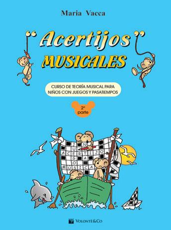 VACCA M.- ACERTIJOS MUSICALES 2ª PARTE TEORIA JUEGOS PASATIEMPOS