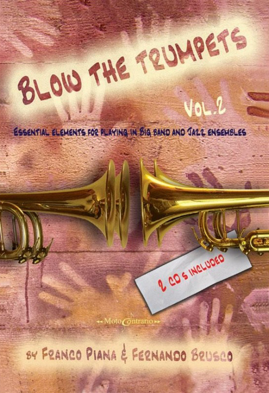 PIANNA F./ BRUSCO F. - BLOW THE TRUMPETS V.2 +CD