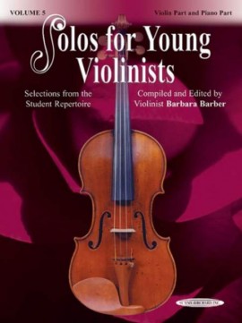 BARBER B. - SOLOS FOR YOUNG VIOLINIST V.5 - (V/P)