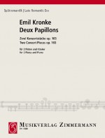 KRONKE E. - DEUX PAPILLONS OP.165 - 2FL/P