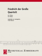 FRIEDICH DER GROSSE - CUARTETO  FLAUTAS