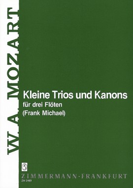 MOZART W.A. - PEQUEÑOS TRIOS Y CANONES -3 FLAUTAS