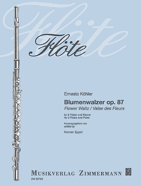 KOHLER E. - VALS DE LAS FLORES OP.87
