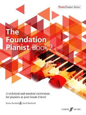 BLACKWELLD./ MARSCHALL K. - THE FOUNDATION PIANIST BOOK 2