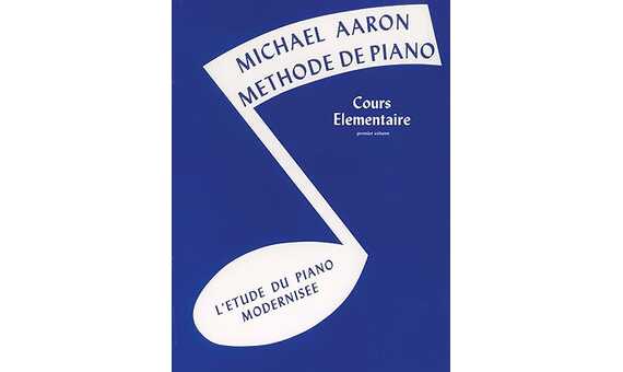 Michael Aaron: Méthode De Piano Volume 1 (Edition Française)