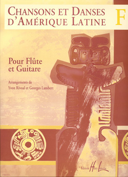 RIVOAL/LAMBERT - CANCIONES Y DANZAS DE AMERICA LATINA V.F
