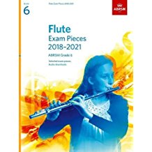 ABRSM - FLUTE EXAM PIECES 2018 2021, GRADE 6