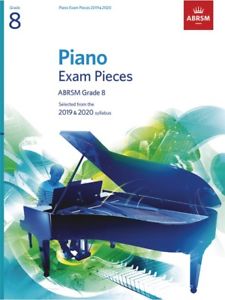 ABRSM - PIANO EXAM PIECES 2019 & 2020 - GRADE 8