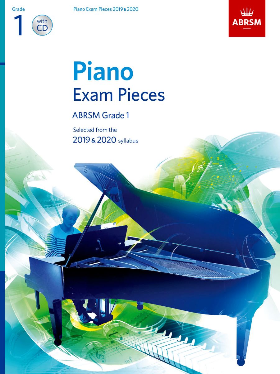 ABRSM - PIANO EXAM PIECES 2019 & 2020 - GRADE 1 +CD