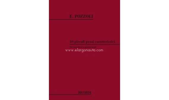 POZZOLI E. - PEQUEÑAS PIEZAS CARACTERISTICAS (10) -
