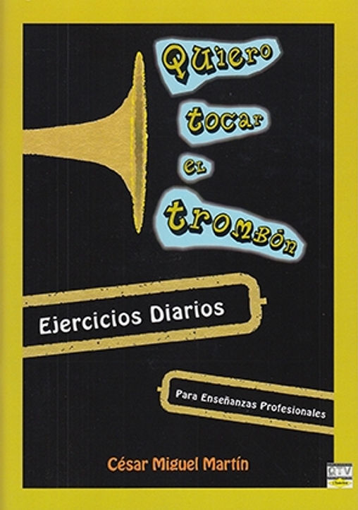 MARTIN - QUIERO TOCAR EL TROMBON EJERCICIOS DIARIOS 3