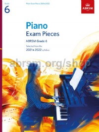 ABRSM - PIANO EXAM PIECES 2021-2022 GRADE 6