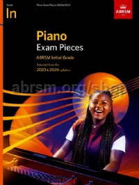 ABRSM - PIANO EXAM PIECES 2023-2024 GRADE INICIAL