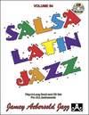 AEBERSOLD J. - SALSA LATIN JAZZ V.64 (+AUDIO ONLINE)