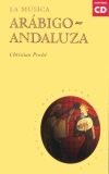 POCHE C. - MUSICA ARABIGO ANDALUZA (+CD) -