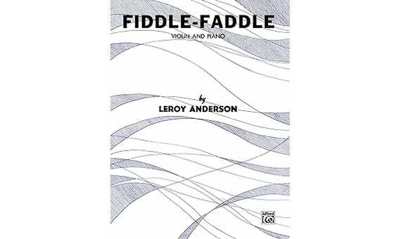 ANDERSON L. - FIDDLE -FADDLE VIOLIN