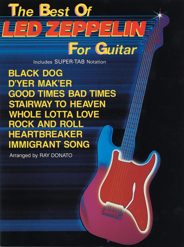 LED ZEPPELIN - THE BEST OF LED ZEPPELIN FOR GUITAR (TABLATURA)
