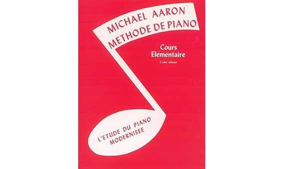 Michael aaron: methode de piano volume 2 (edition francaise) piano