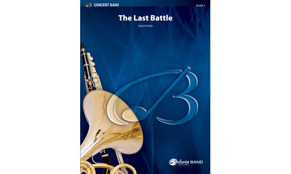 FORD R. - LA ULTIMA BATALLA (CONCERT BAND) +CD