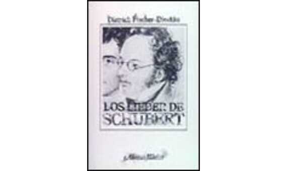 FISCHER/DIESKA - LOS LIEDERS DE SCHUBERT -
