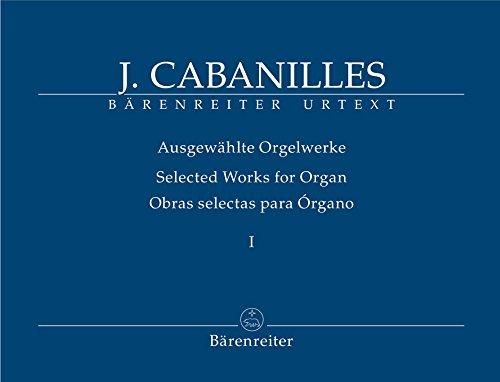 CABANILLES J. OBRA ORGANO V.1 URTEXT
