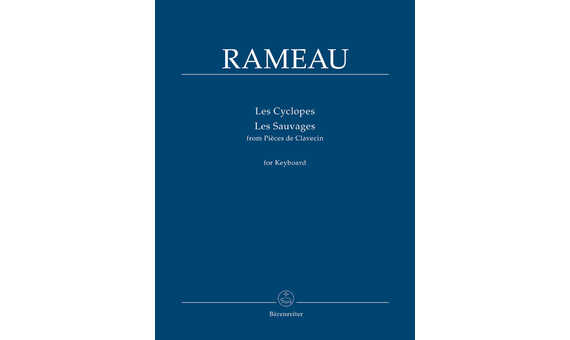 RAMEAU J.P. - LES CYCLOPES/LES SAUVAGES