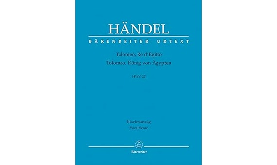 Handel - Tolomeo, Re di Egitto HWV 25