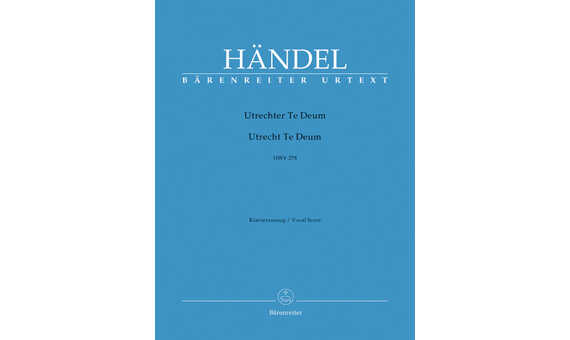 HANDEL G.F. - UTRECH TE DEUM URTEXT -