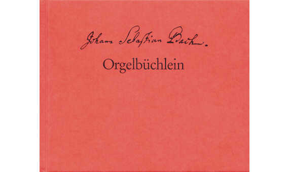 BACH J.S. - ORGELBUCHLEIN BWV 599-64 FACSIMIL - descatalogado