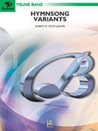 SMITH R.W. - HYMNSONGS VARIANTS BAND PARTES +CD