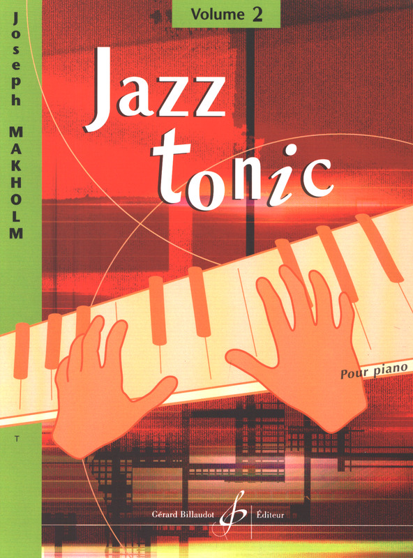 MAKHOLM J. - JAZZ TONIC V.2 (+CD) -