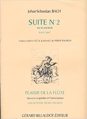 BACH J.S. - SUITE Nº2 SI m - BWV.1067 -FLAUTA Y PIANO -