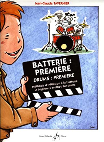 TAVERNIER J.C. - BATTERIE:PREMIERE (INICIACION) -