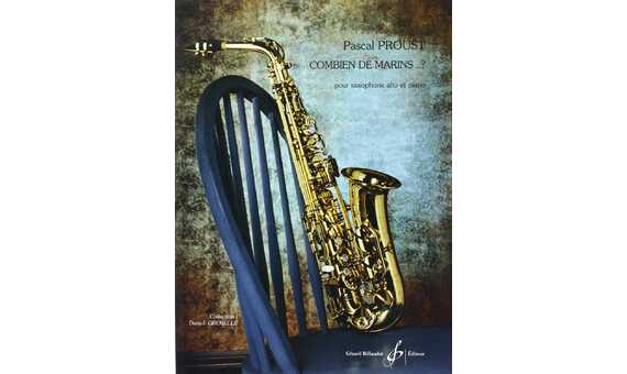 PROUST P. - COMBIEN DE MARINS ? SAX Y PIANO