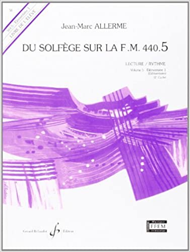 ALLERME J.M. - DU SOLFEGE SUR FM.440.5 V.5 ALUMNO (LECTURA-RITMO) -