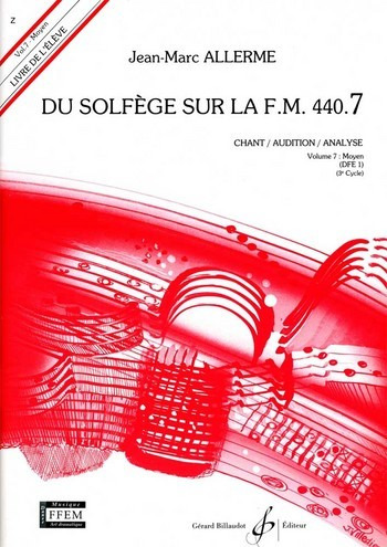 ALLERME J.M. - DU SOLFEGE SUR FM.440.7 V.7 ALUMNO - (AUDICION-ANALISIS)