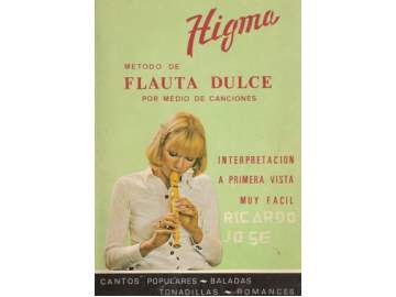 HIGMA - METODO DE FLAUTA DULCE MUY FACIL/**DESCATALOGADO**