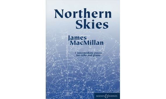James MacMillan - Northern Skies: Seven intermediate pieces (Cello/piano)