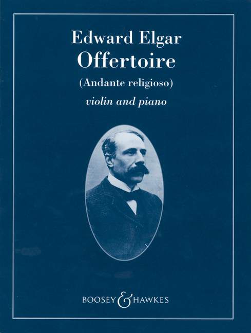 ELGAR E. - OFFERTOIRE (ANDANTE RELIGIOSO) VIOLIN Y PIANO