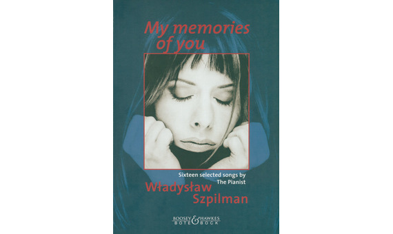 W.SZPILMAN - My Memories of You