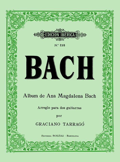 BACH. - ALBUM ANA MAGDALENA BACH (TARRAGO) (2GUI)