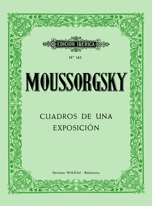 MUSSORGSKY M. - CUADROS DE UNA EXPOSICION -