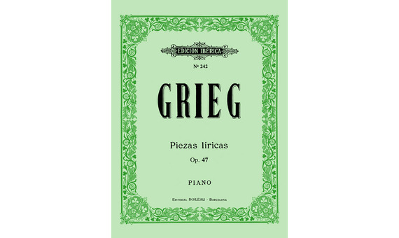 GRIEG.- Piezas líricas, op.47 (PIANO)