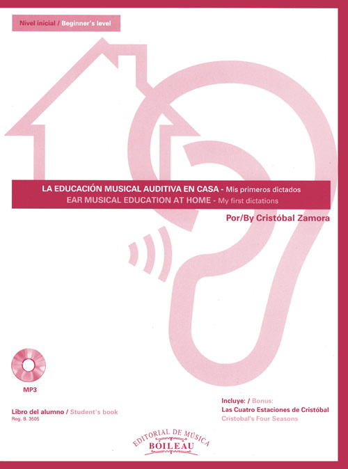 ZAMORA C. - LA EDUCACION MUSICAL AUDITIVA EN CASA INICIAL +CD