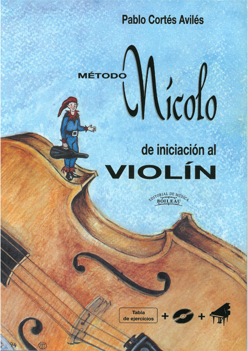 CORTES AVILES P. - METODO NICOLO DE INICIACION AL VIOLIIN (+CD + ACOMP.) CASTELLANO