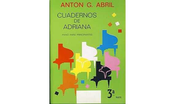 GARCIA ABRIL A. - CUADERNOS DE ADRIANA V.3 PIANO PARA PRINCIPIANTES