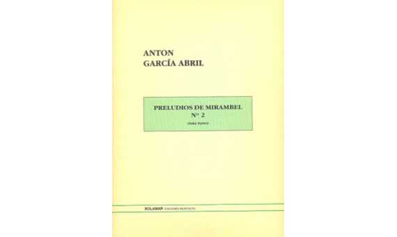 GARCIA ABRIL A. - PRELUDIO DE MIRAMBEL Nº2 -